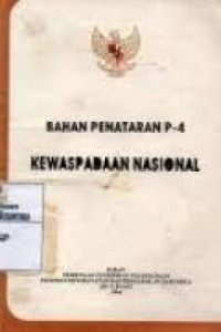 Bahan penataran p-4 kewaspadaan nasional