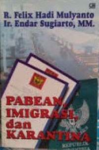 Pabean, imigrasi dan karantina