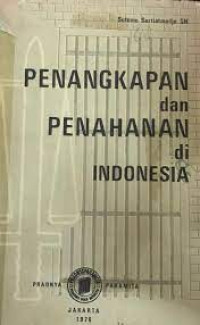 Penangkapan dan penahanan di Indonesia