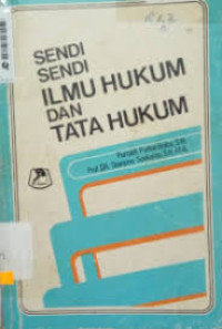 Sendi-sendi ilmu hukum dan tata hukum