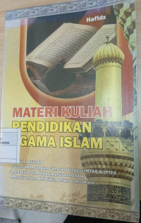 Materi kuliah Pendidikan agama islam