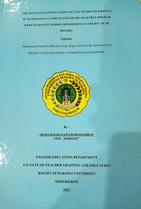 The Influence of Self-Efficacy on Students Writing Performance at the tenth grade MA Darul Hikmah Kedungmaling Sooko Mojokerto Academic year 2021/2022